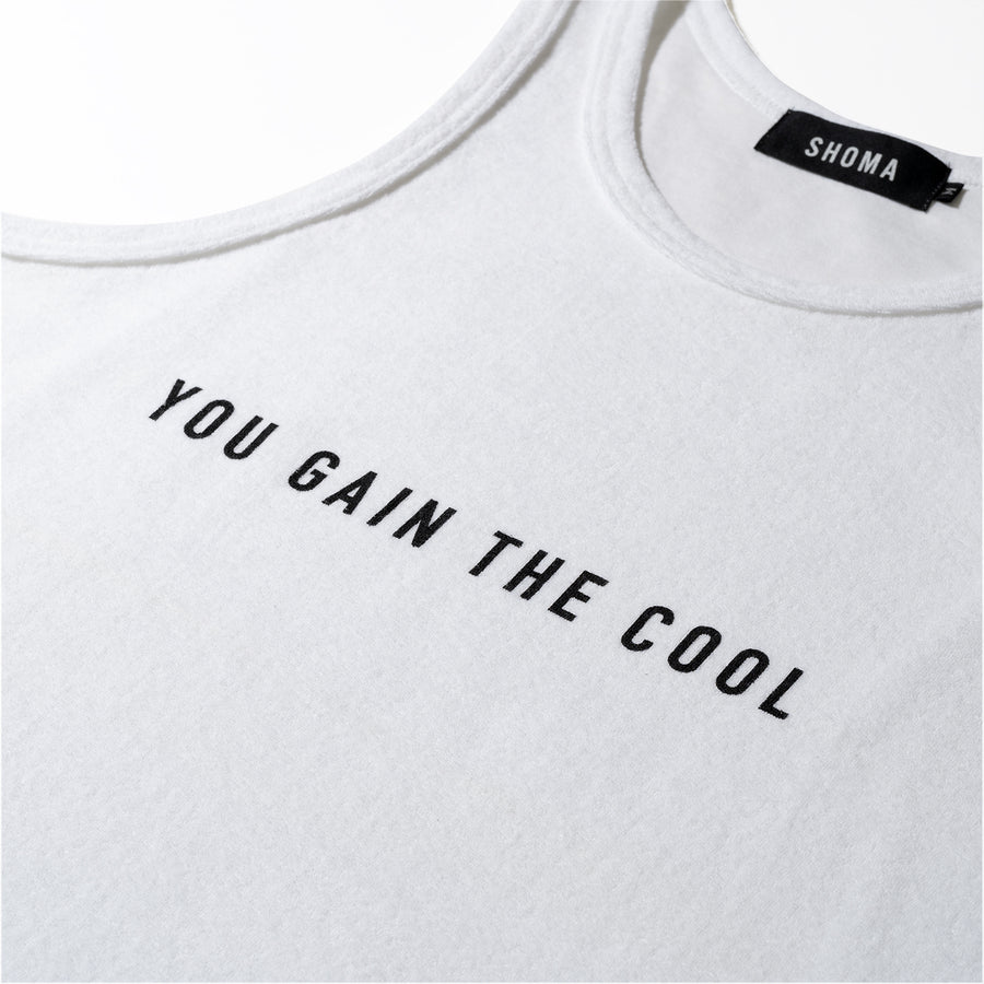 PILE TANK TOP［YOU GAIN THE COOL］- White